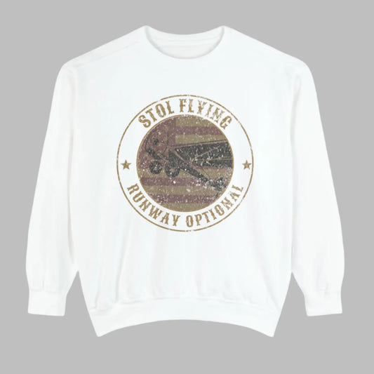 STOL Flying - Runway Optional Sweatshirt